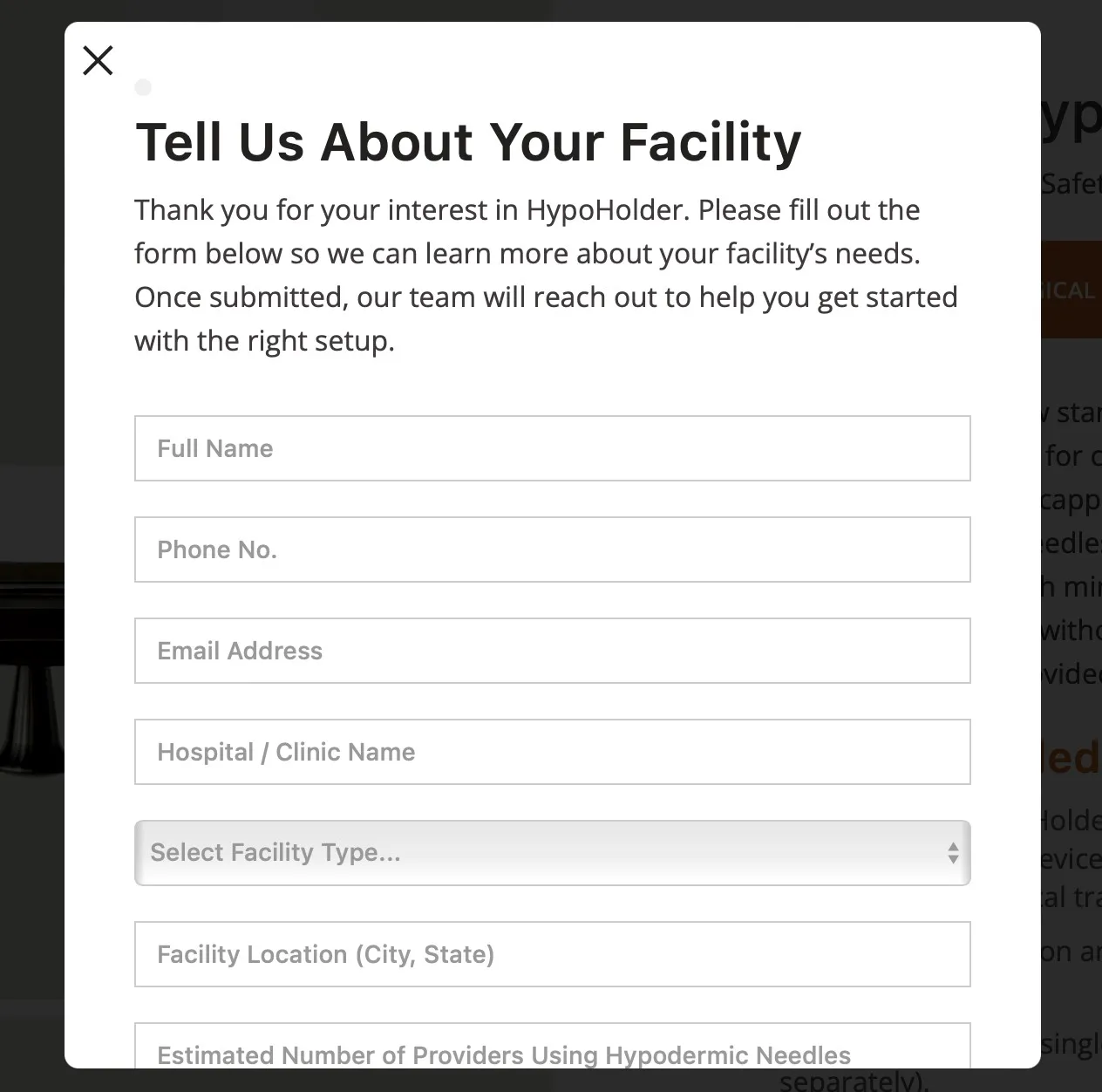 The Tell Us About Your Facility request form open over the product page, asking for facility name, type, location, and the number of providers using hypodermic needles